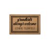 Grandkids-Always-Welcome-Others-Tolerated funny doormat
